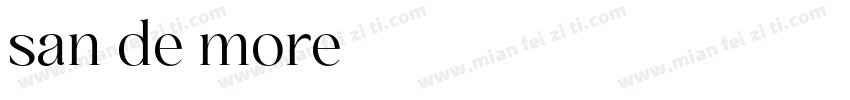 san de more字体转换